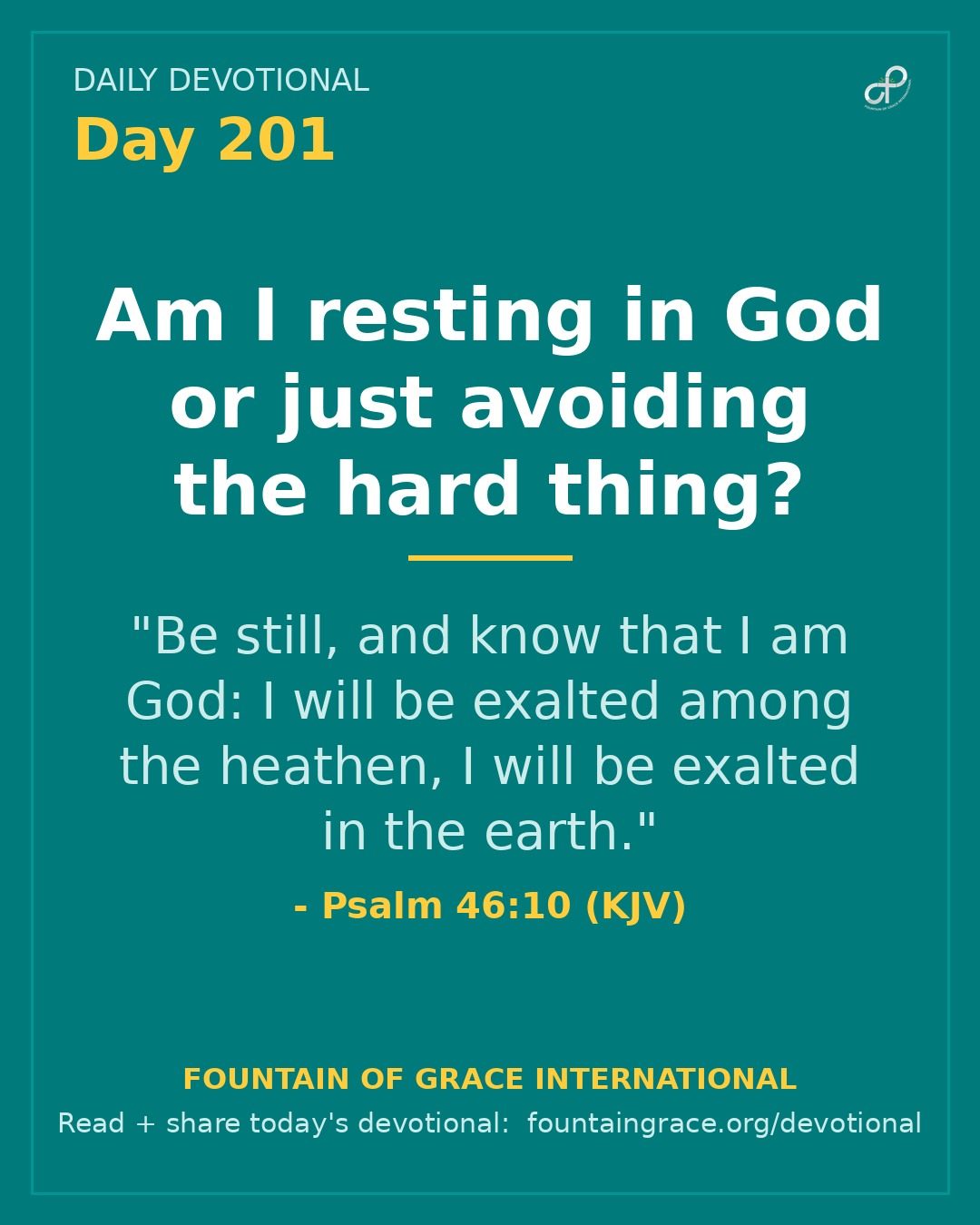 Am I resting in God or just avoiding the hard thing? - Fountain of Grace International