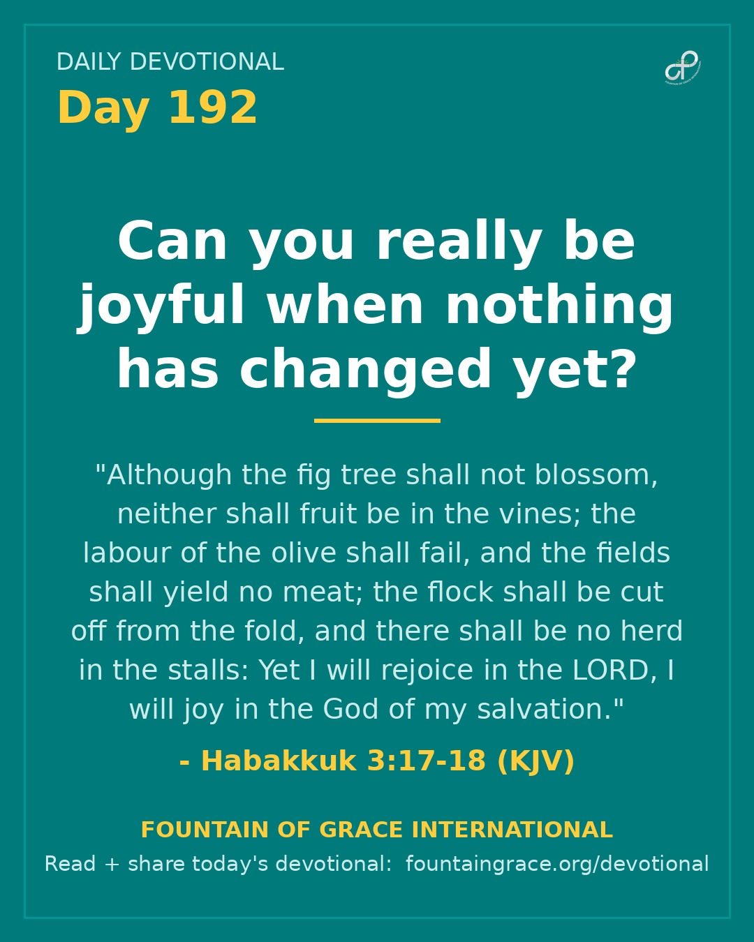 Can you really be joyful when nothing has changed yet? - Fountain of Grace International