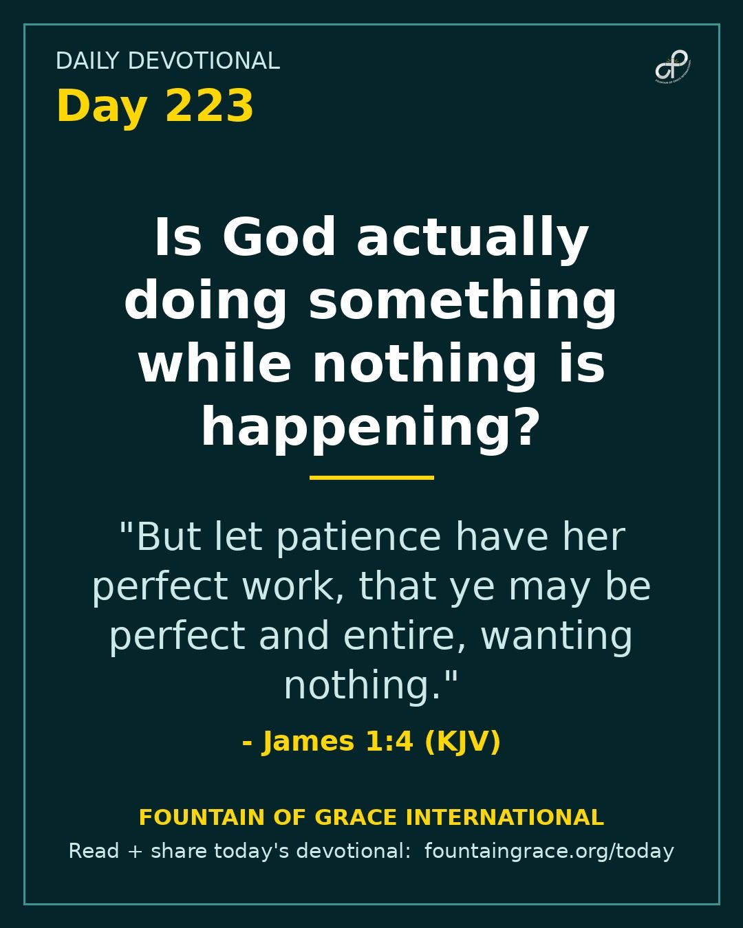 Is God actually doing something while nothing is happening? - Fountain of Grace International