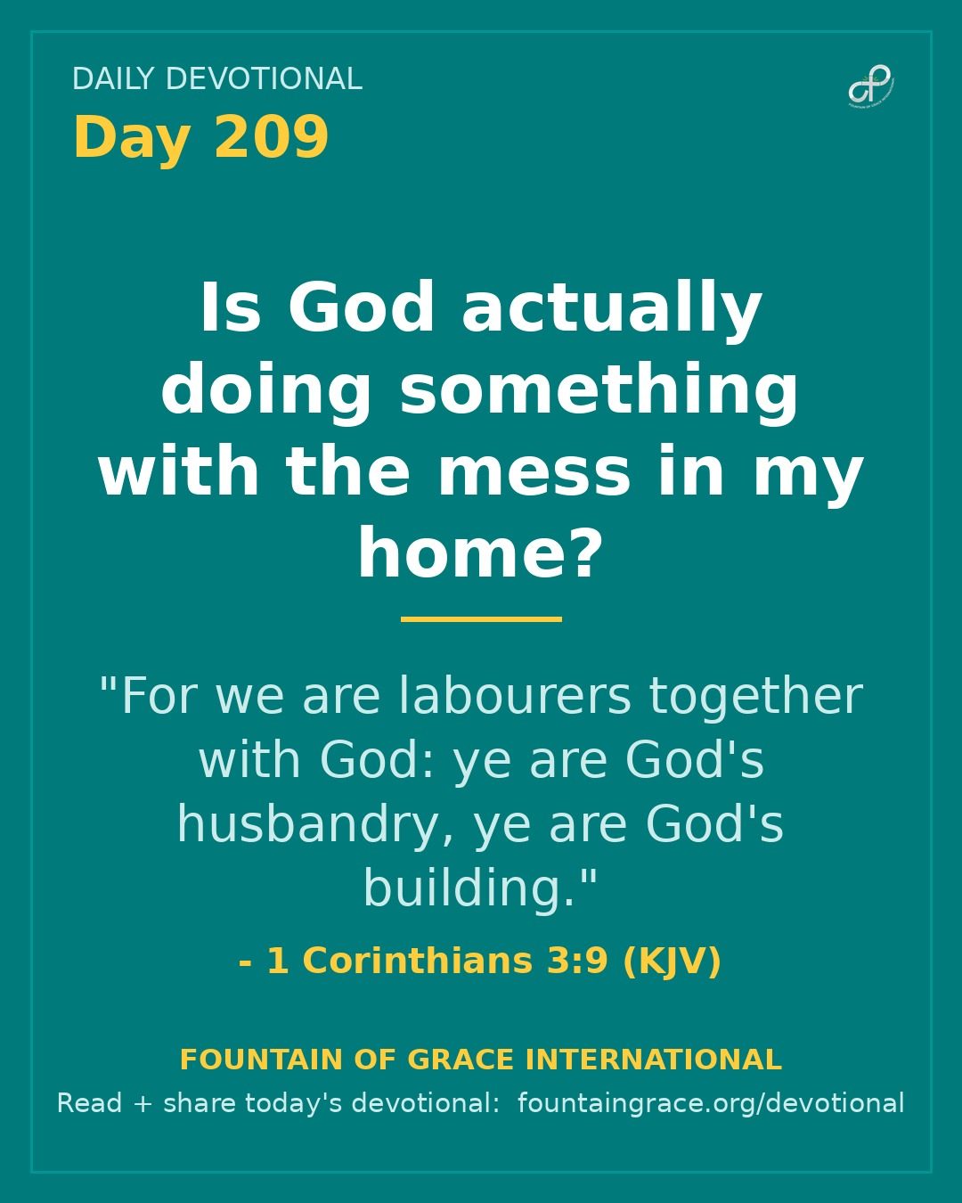 Is God actually doing something with the mess in my home? - Fountain of Grace International