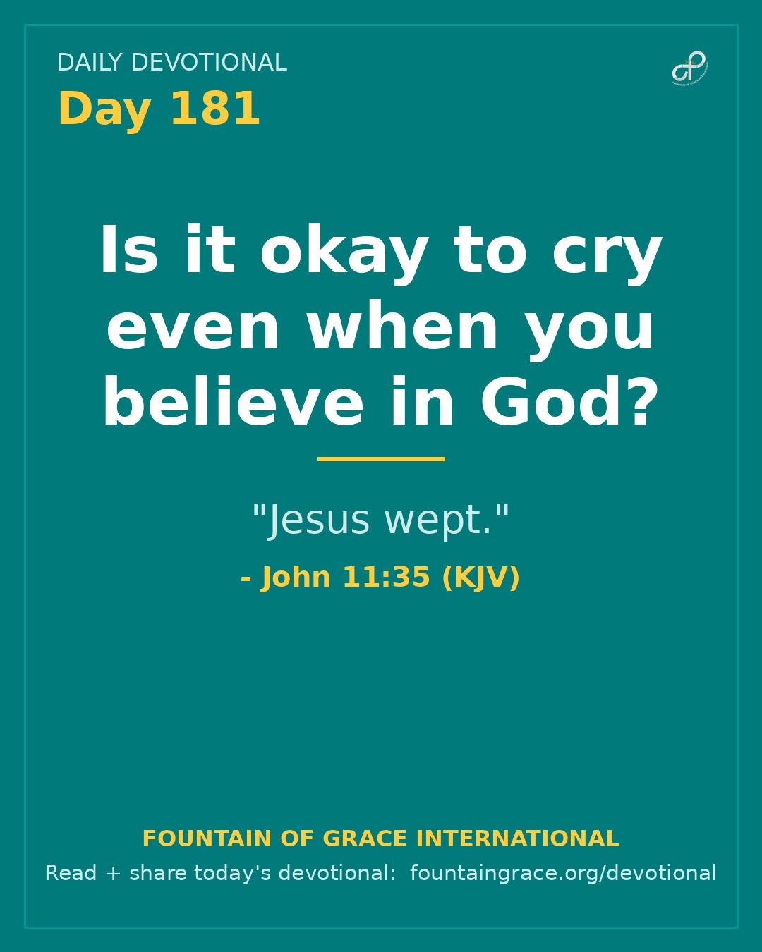 Is it okay to cry even when you believe in God? - Fountain of Grace International