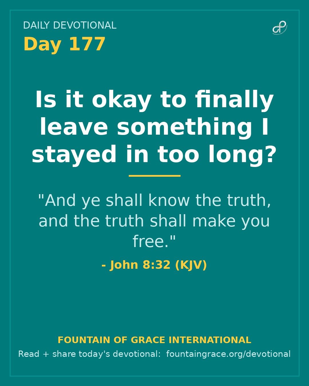 Is it okay to finally leave something I stayed in too long? - Fountain of Grace International