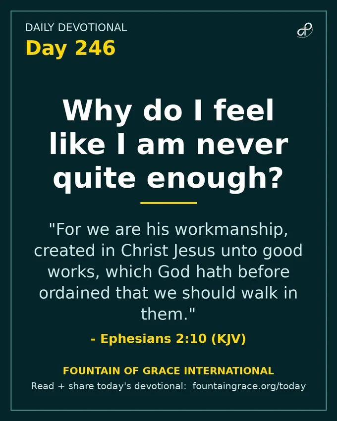 Why do I feel like I am never quite enough? - Fountain of Grace International