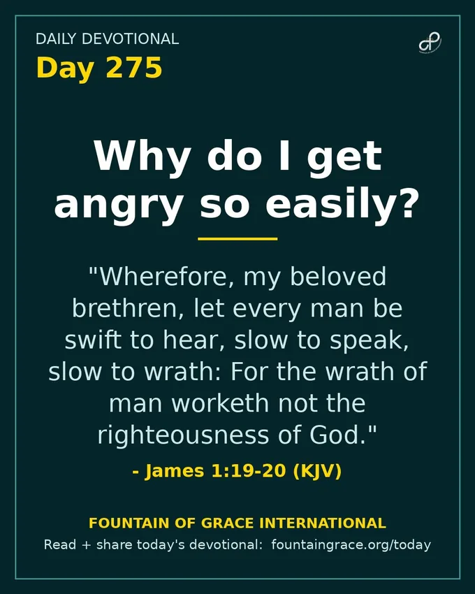 Why do I get angry so easily? - Fountain of Grace International