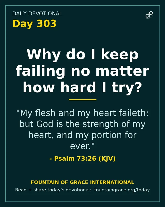 Why do I keep failing no matter how hard I try? - Fountain of Grace International