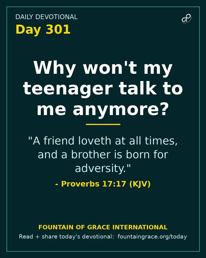 Why won't my teenager talk to me anymore? - Fountain of Grace International