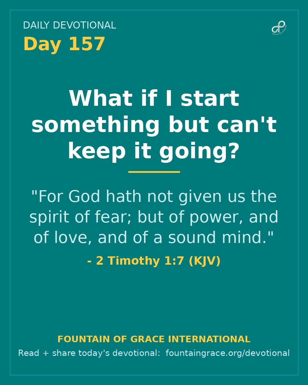 What if I start something but can't keep it going? - Fountain of Grace International