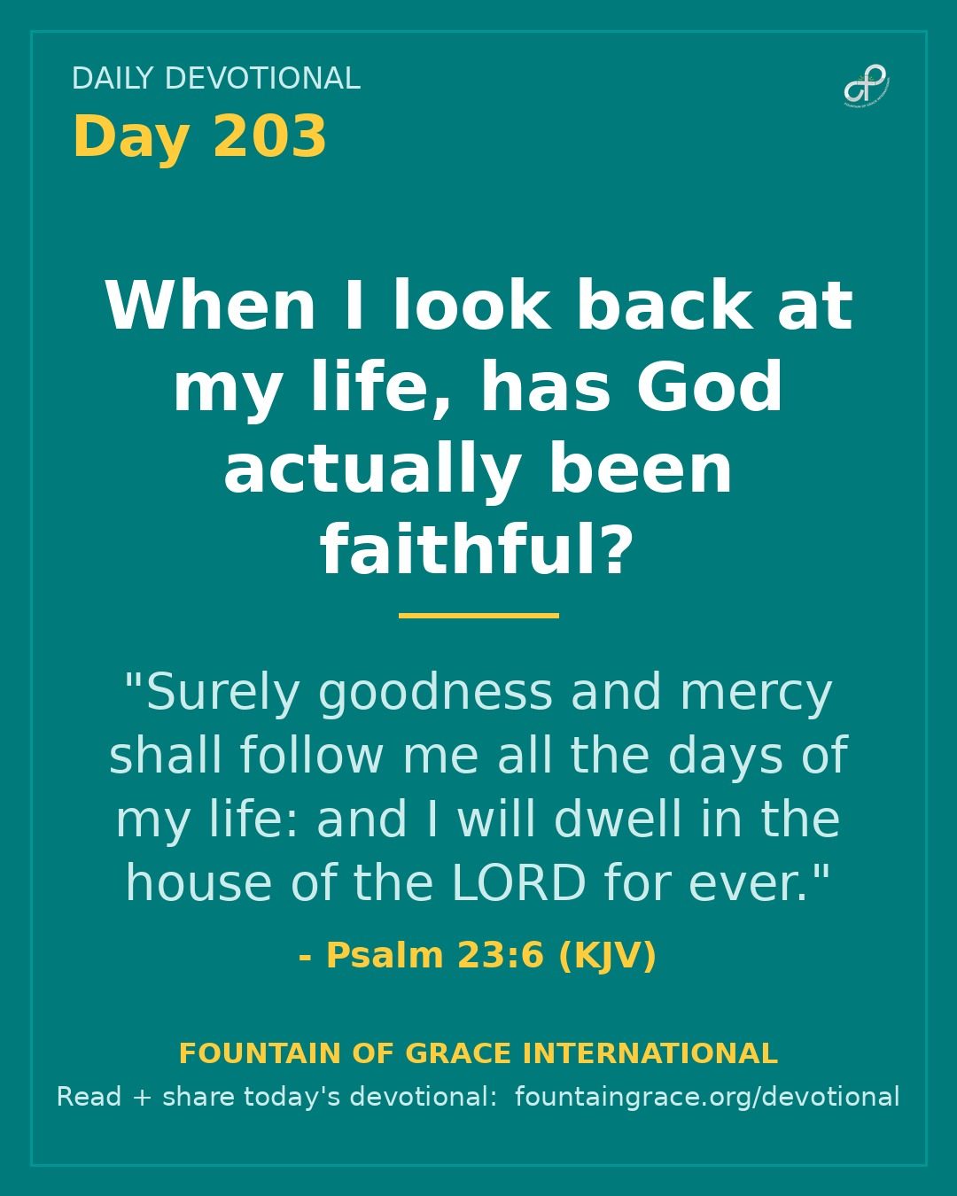 When I look back at my life, has God actually been faithful? - Fountain of Grace International
