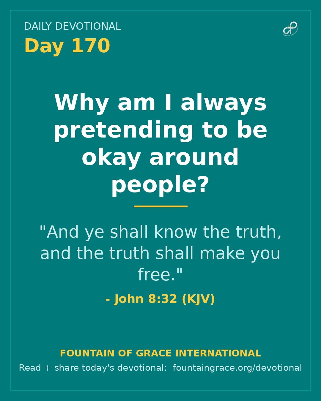 Why am I always pretending to be okay around people? - Fountain of Grace International
