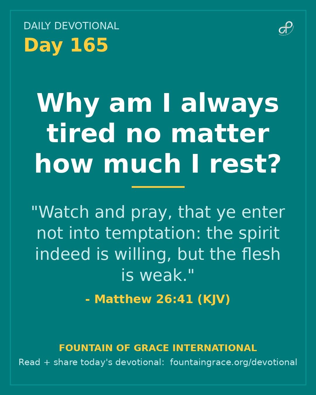 Why am I always tired no matter how much I rest? - Fountain of Grace International
