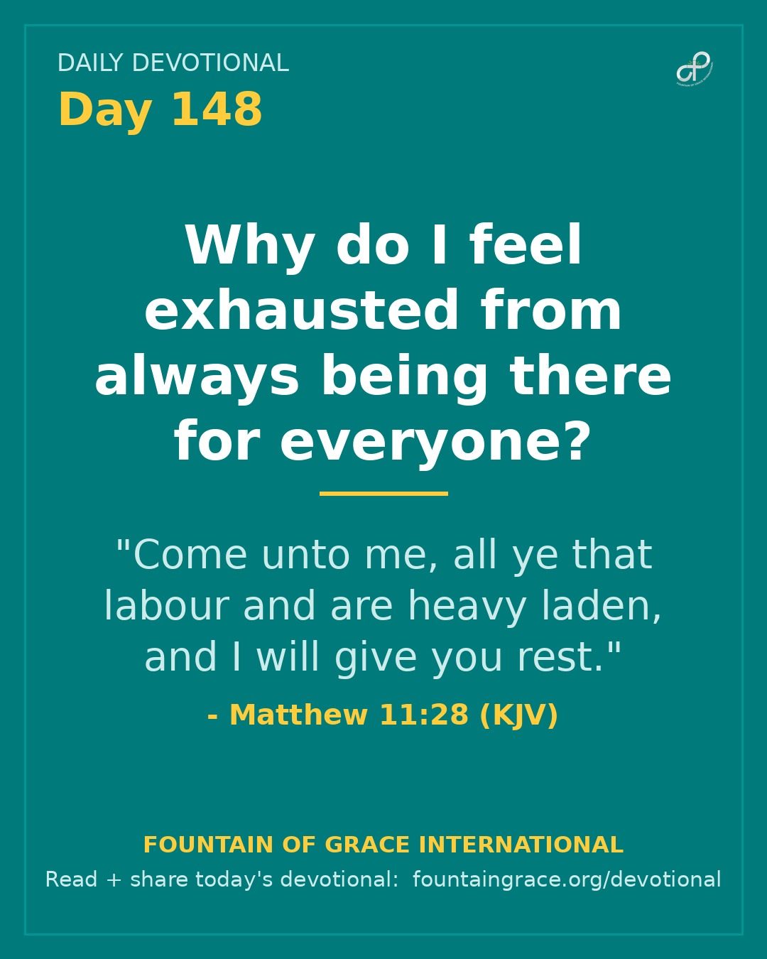 Why do I feel exhausted from always being there for everyone? - Fountain of Grace International