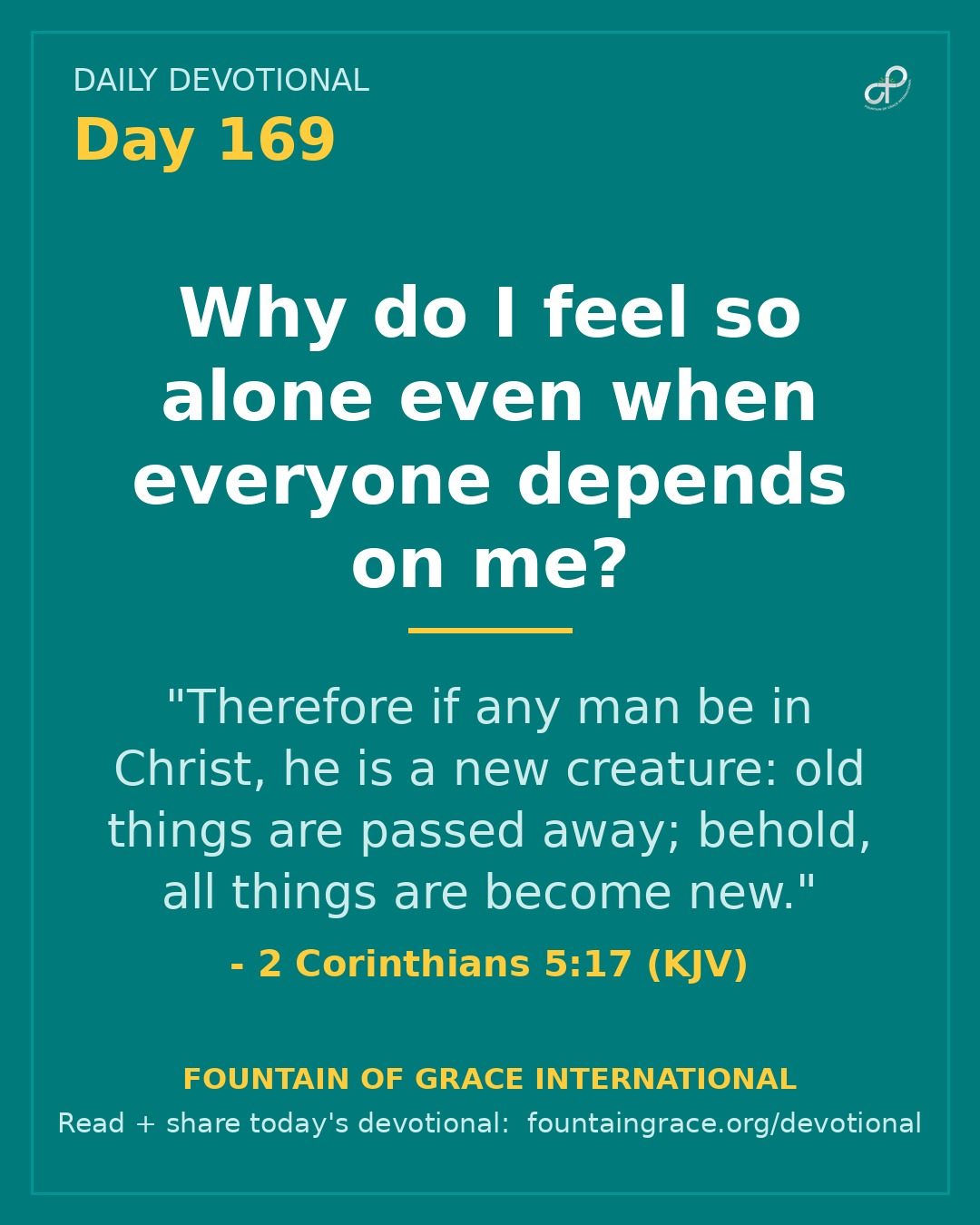 Why do I feel so alone even when everyone depends on me? - Fountain of Grace International
