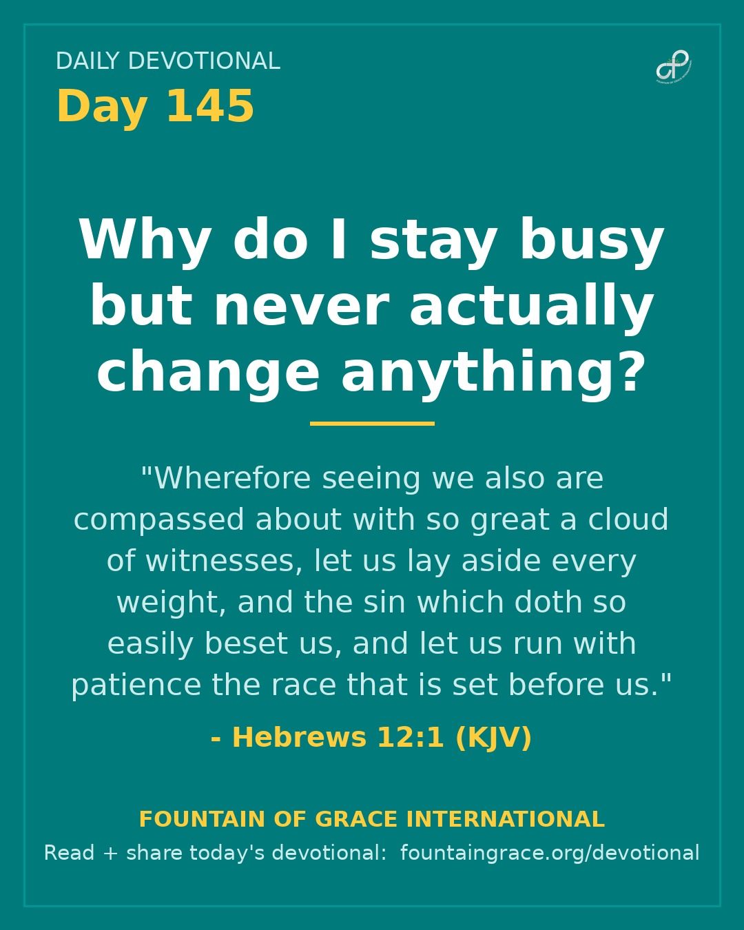 Why do I stay busy but never actually change anything? - Fountain of Grace International