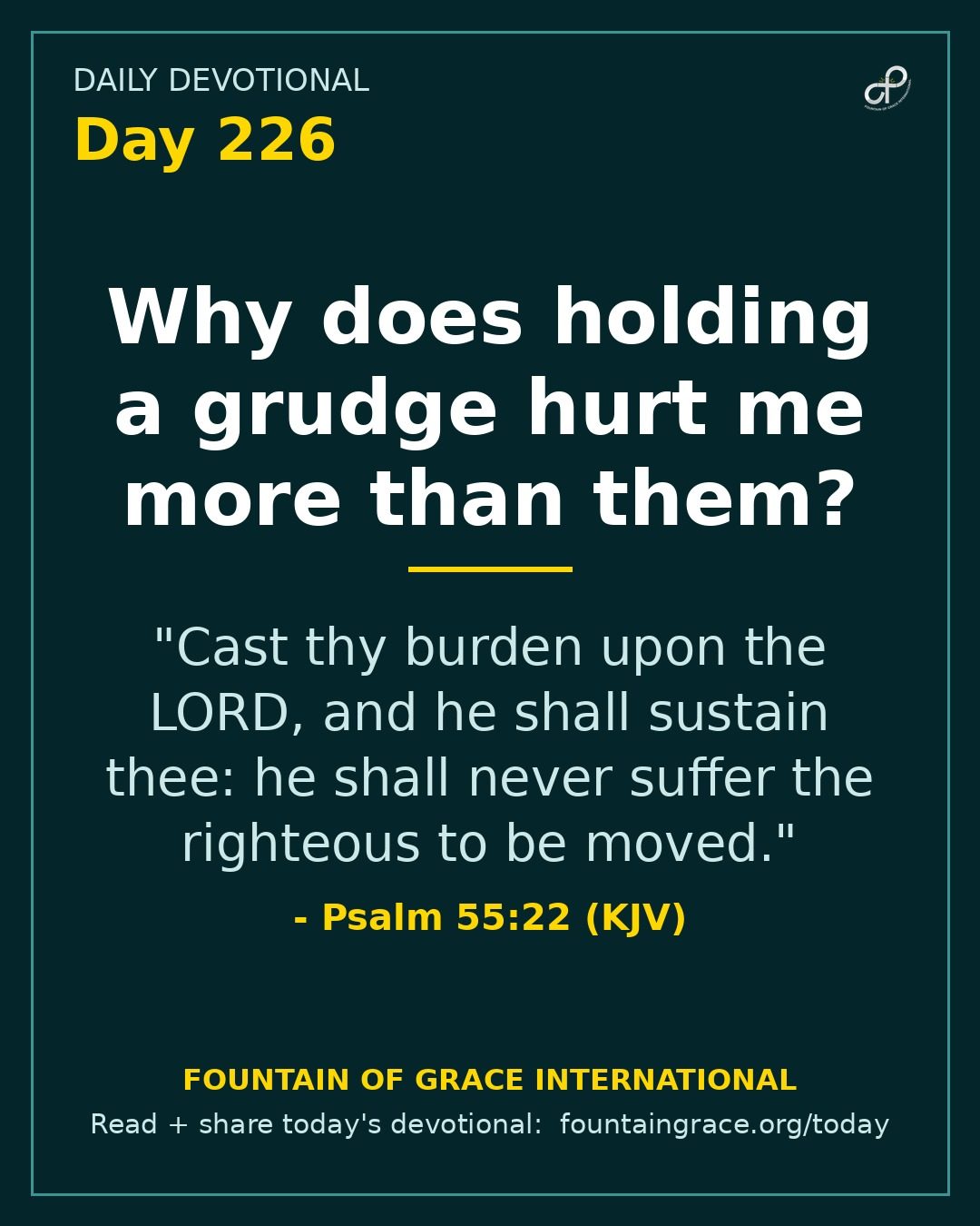 Why does holding a grudge hurt me more than them? - Fountain of Grace International