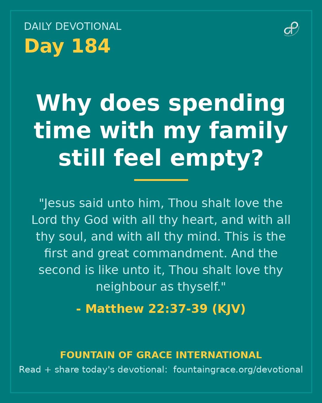 Why does spending time with my family still feel empty? - Fountain of Grace International