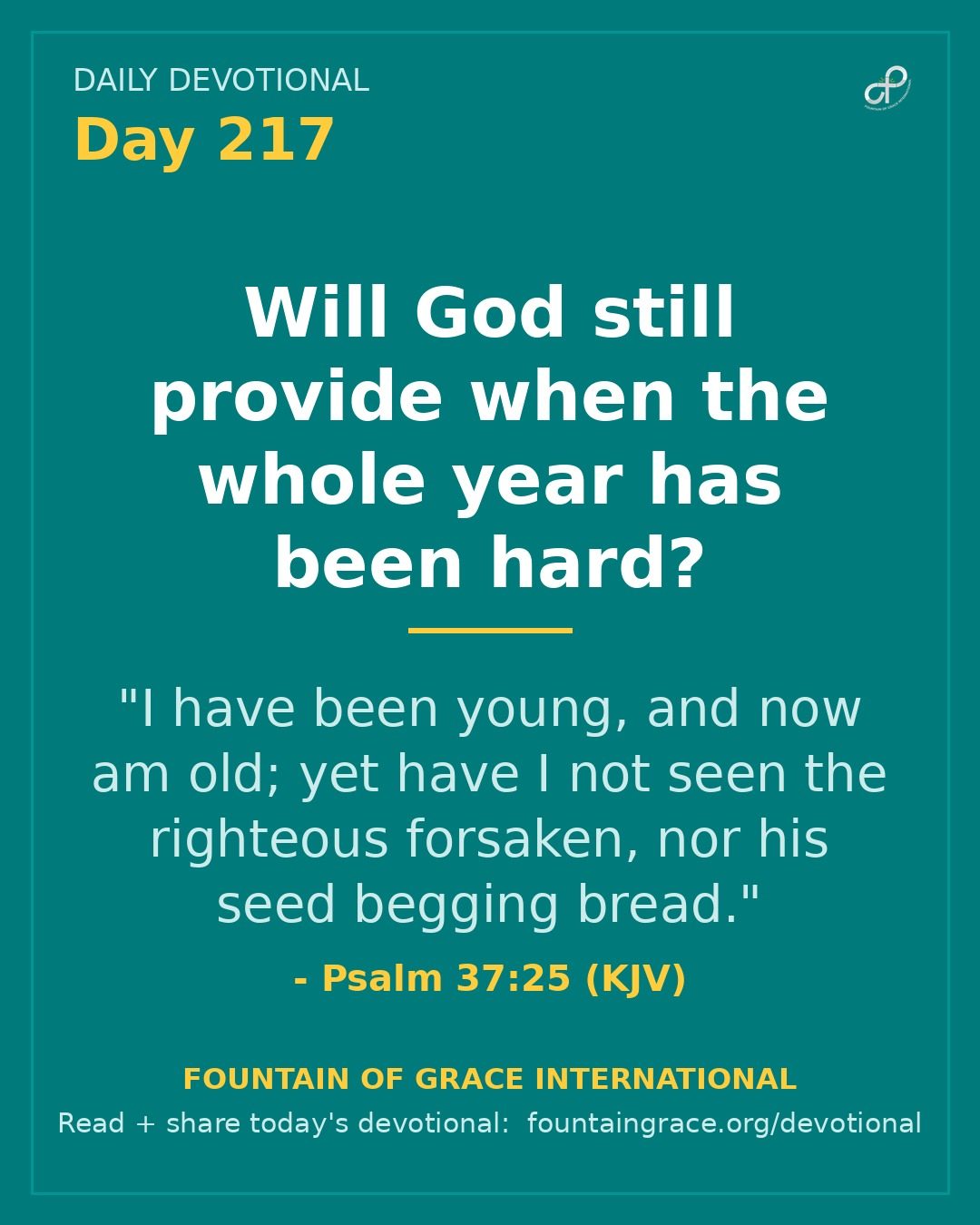 Will God still provide when the whole year has been hard? - Fountain of Grace International